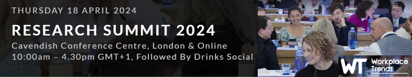 2024-04 Workplace Trends Spring Summit – London